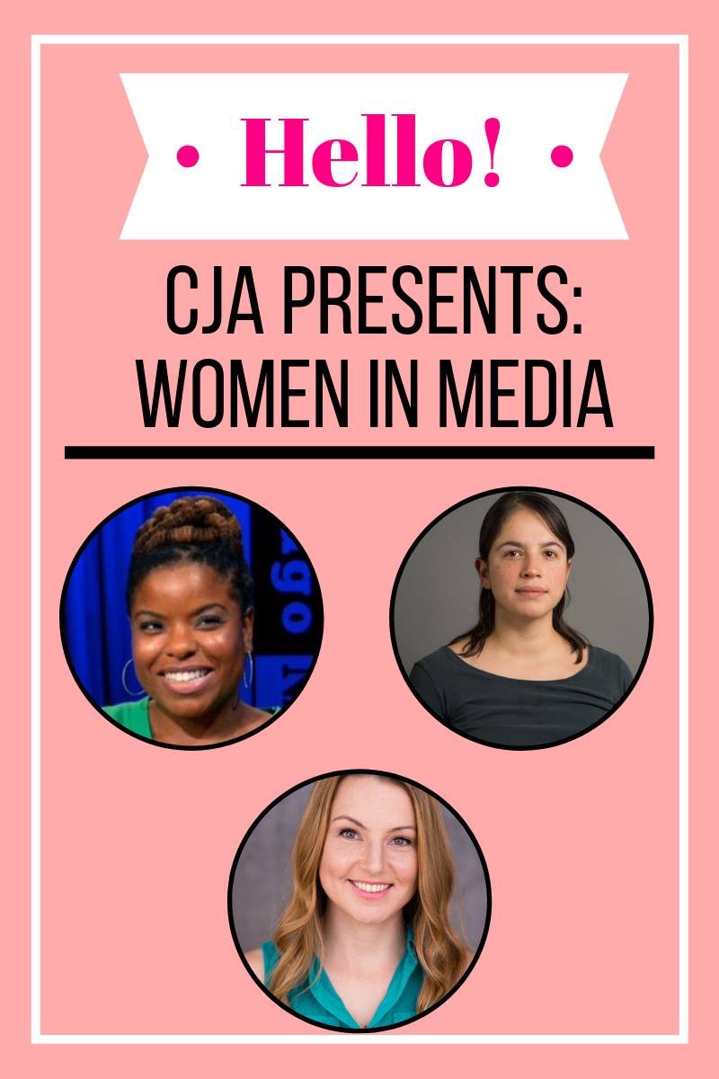 CJA Presents: Women In Media